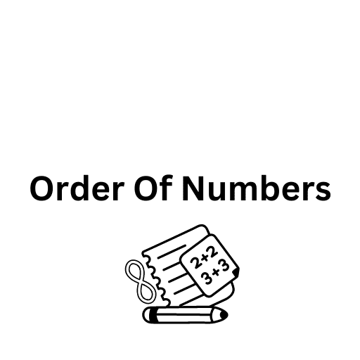 Order Of Numbers